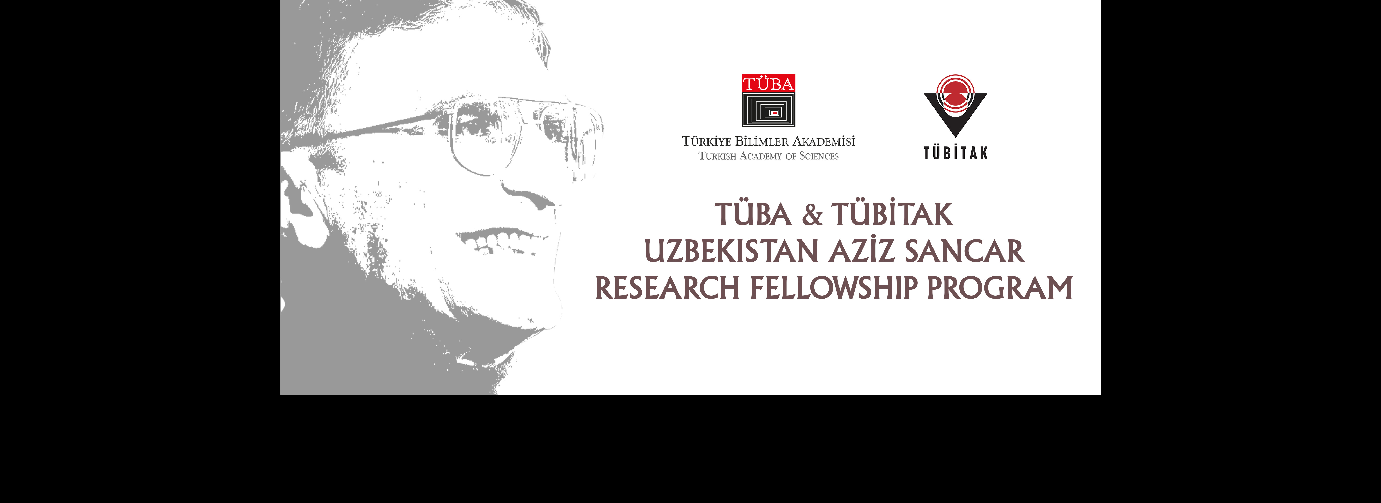 TÜBA-TÜBİTAK Uzbekistan Aziz Sancar Research Fellowship Programme is Now Open to Call